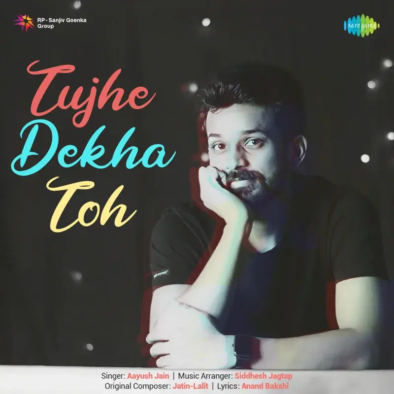 Tujhe Dekha Toh - Single