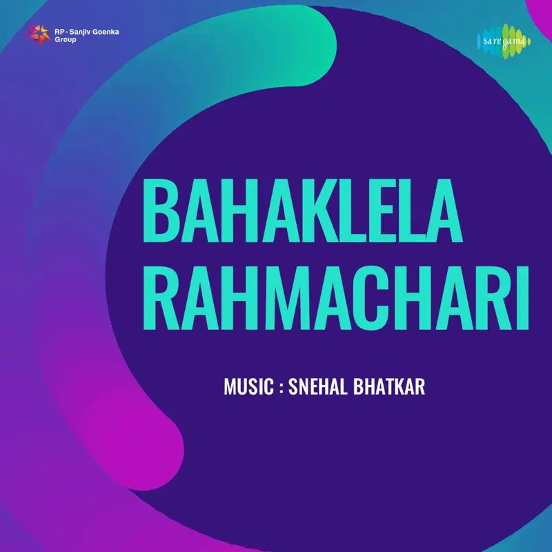 Bahaklela Brahmachari (Original Motion Picture Soundtrack)
