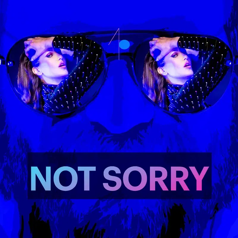 Not Sorry
