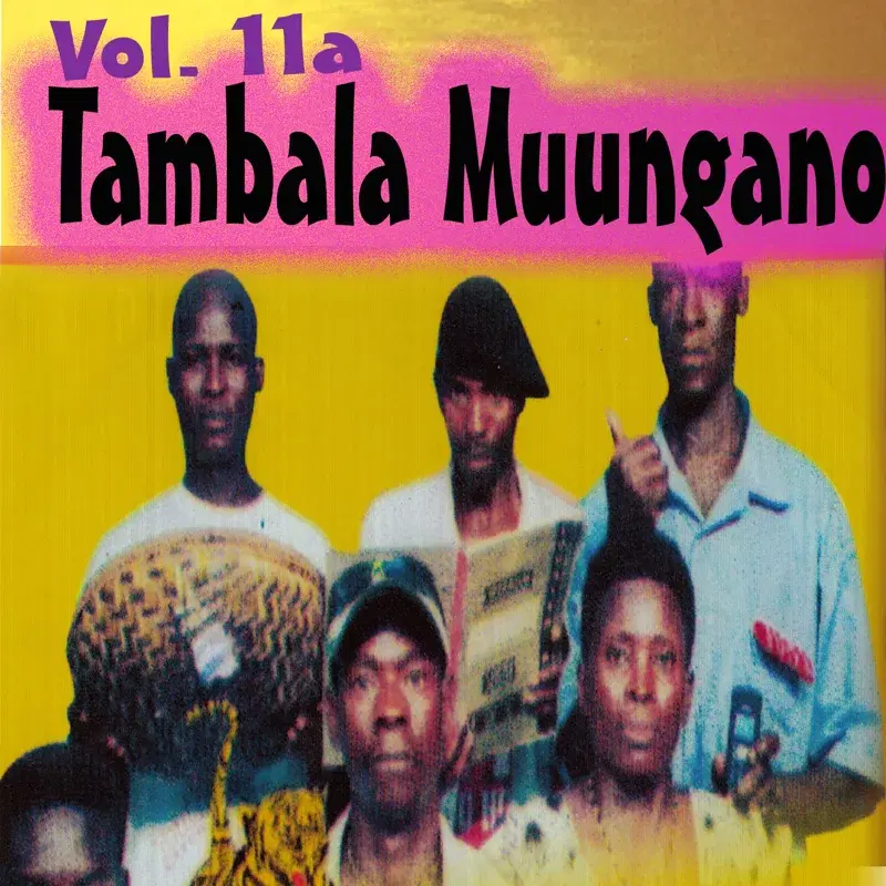 Tambala Muungano, Vol. 11a