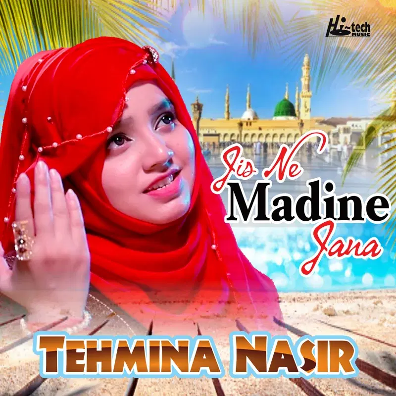 Jis Ne Madine Jana