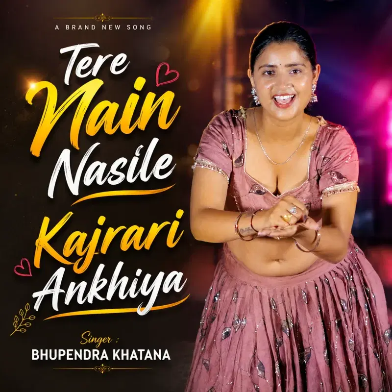 Tere Nain Nasile Kajrari Ankhiya