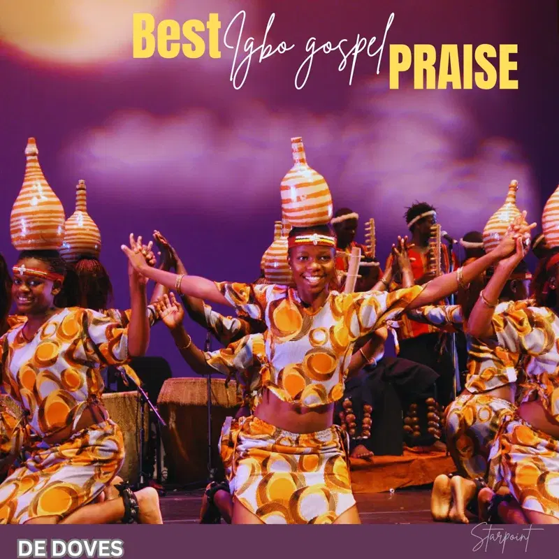 Best Igbo Gospel Praise
