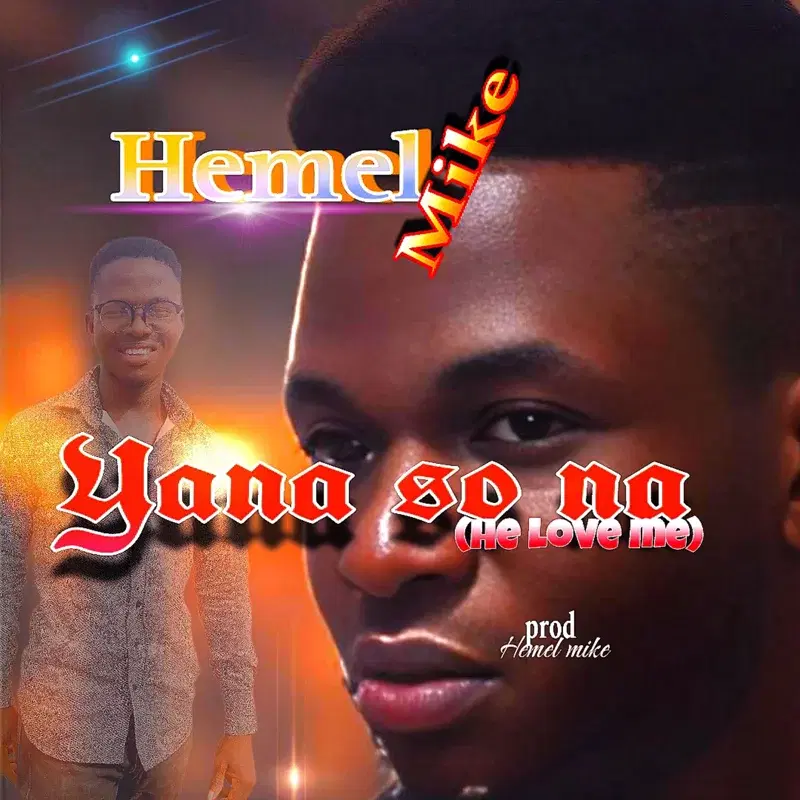 Yana so na (he love me)