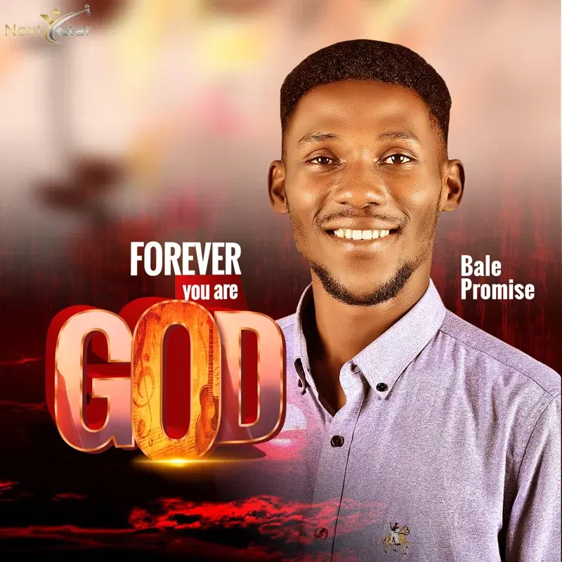 Forever You Are God