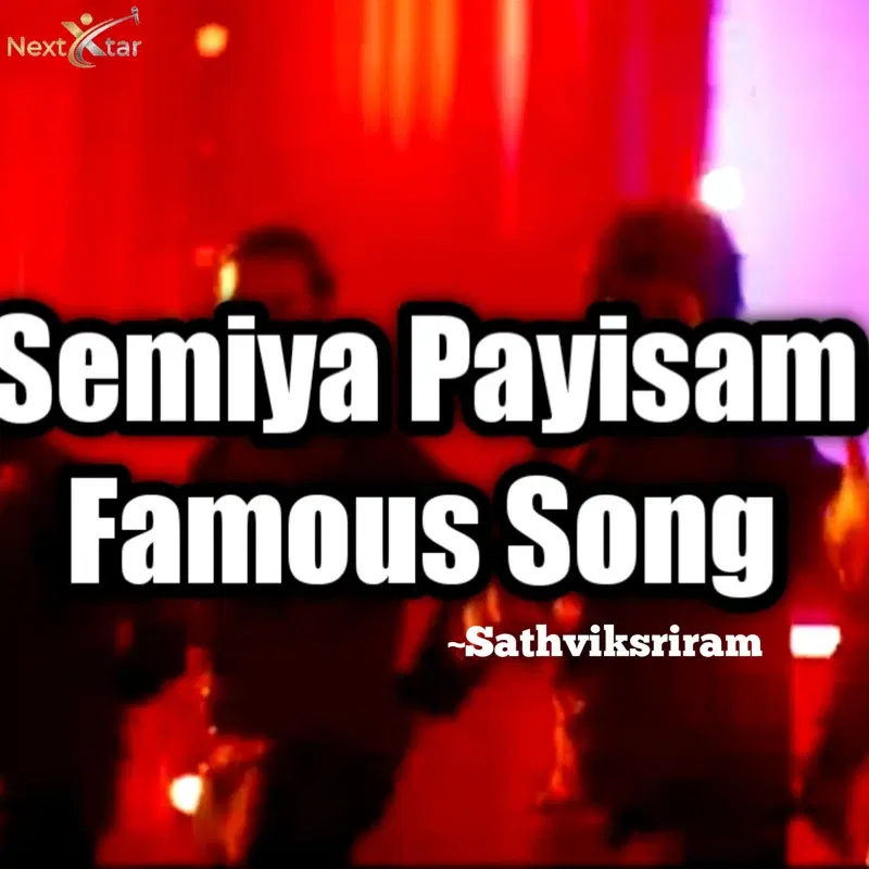Semiya Payasam Famous Song
