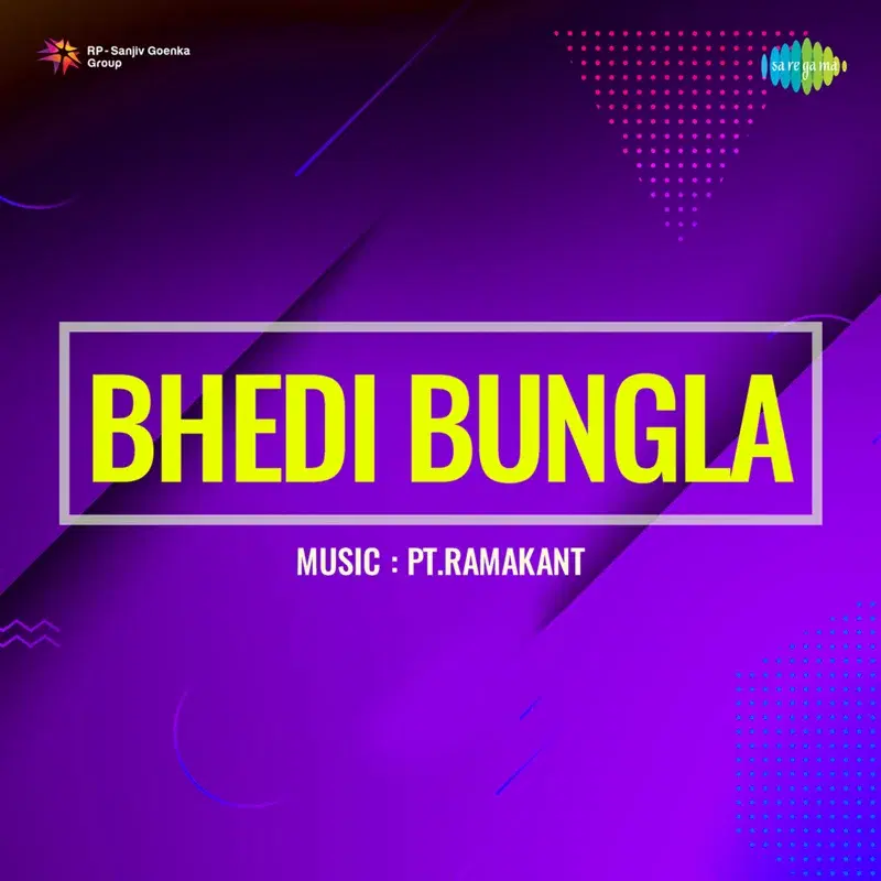 Bhedi Bungla (Original Motion Picture Soundtrack)