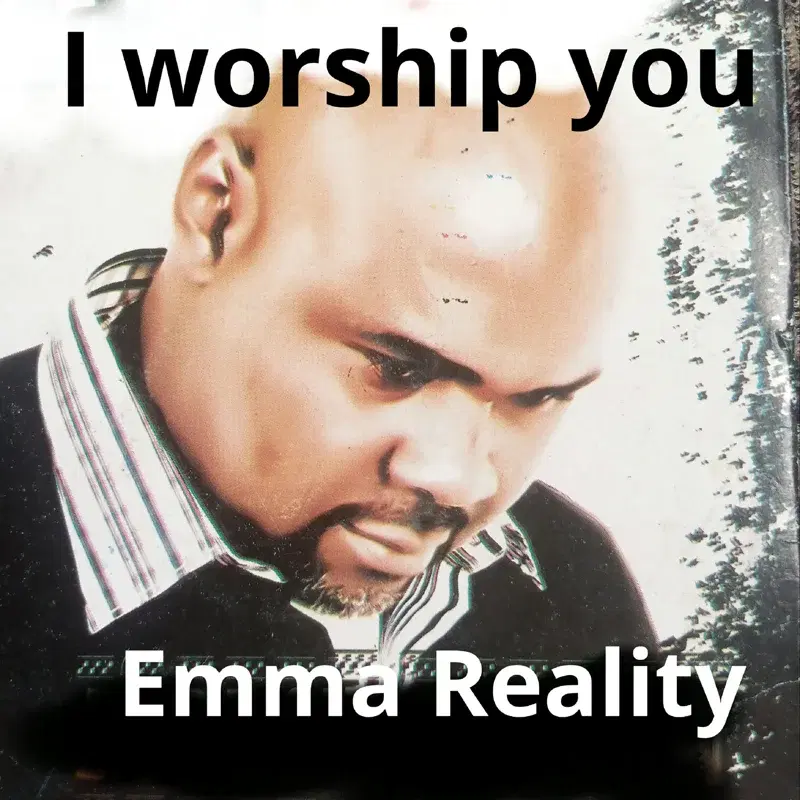 I Worship You