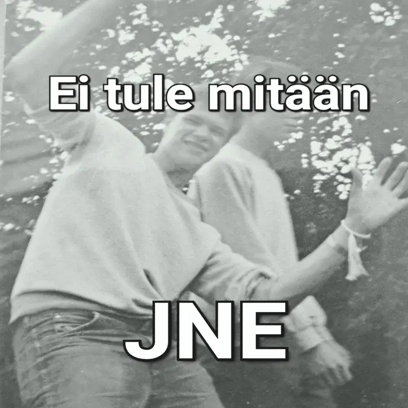 Ei Tule Mitään