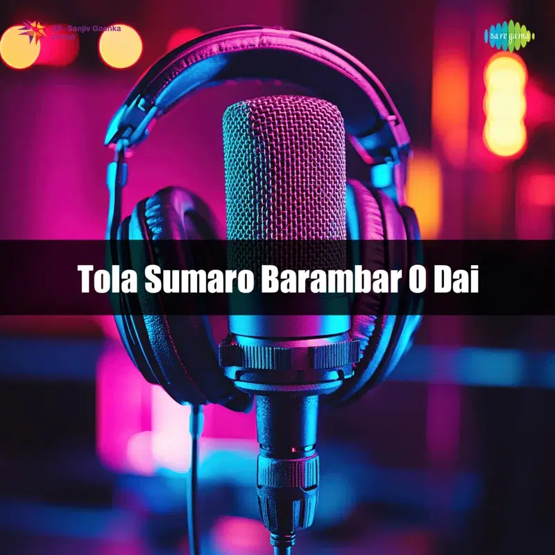 Tola Sumaro Barambar O Dai