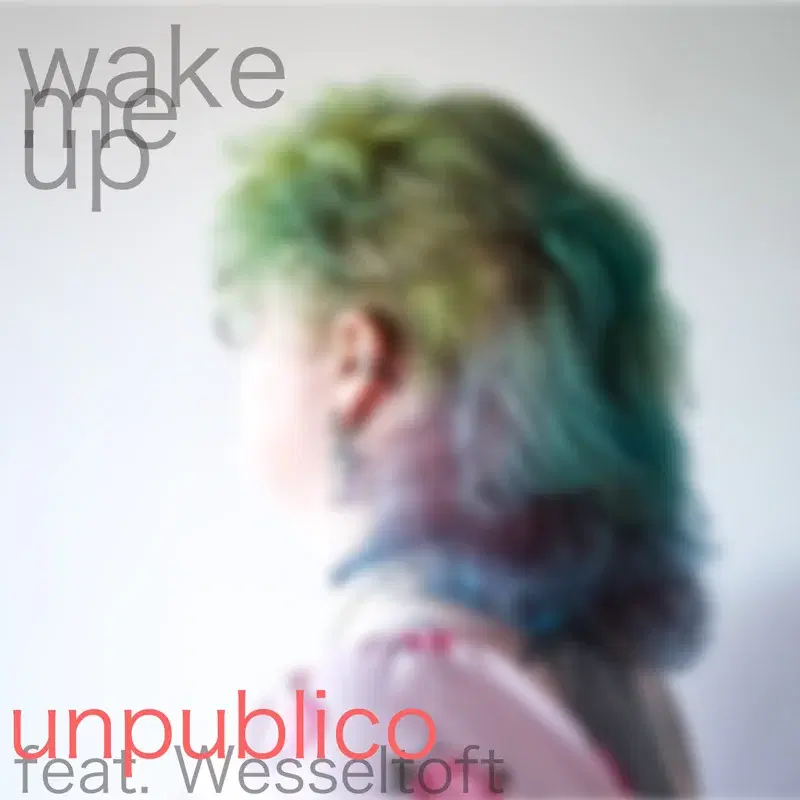 Wake Me Up