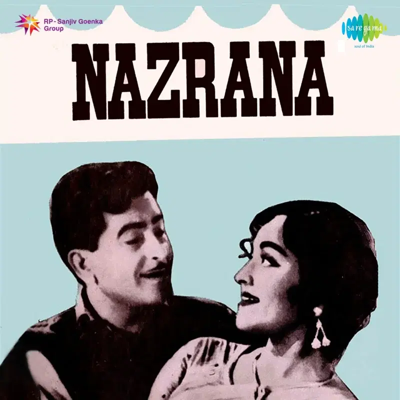 Nazrana (Original Motion Picture Soundtrack)