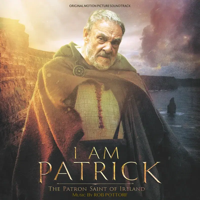 I Am Patrick - The Patron Saint of Ireland