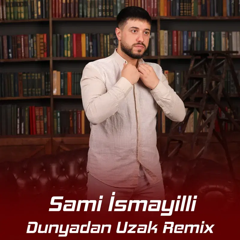Dunyadan Uzak