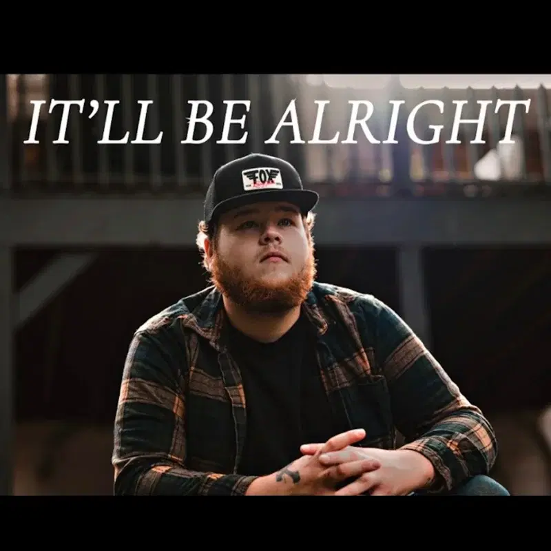 It'll Be Alright