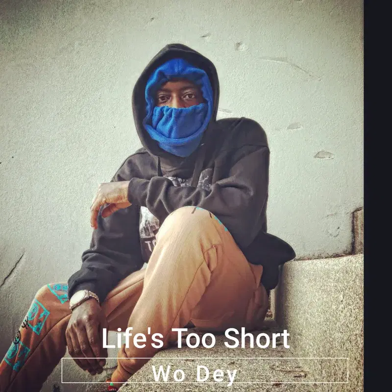Life's Too Short