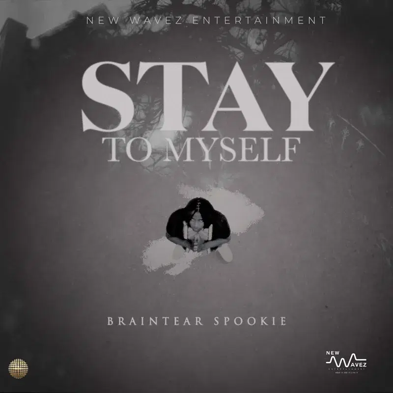 Stay To Myself