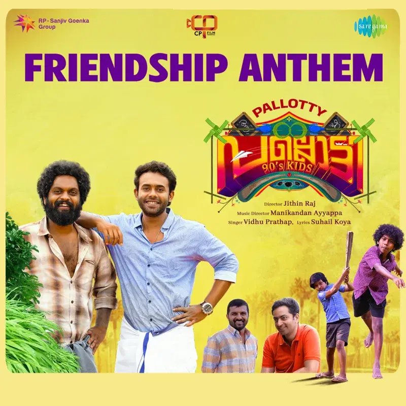 Friendship Anthem (From "Pallotty 90's Kids")
