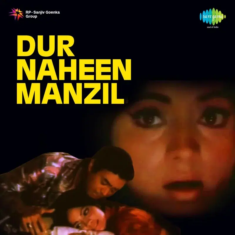 Dur Naheen Manzil (Original Motion Picture Soundtrack)