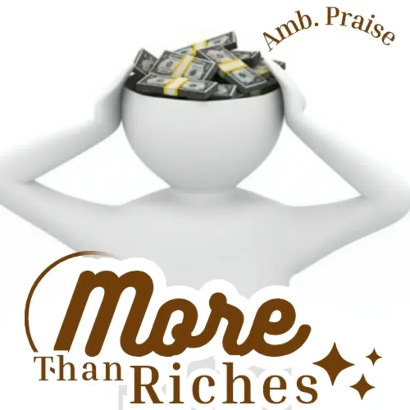 More Than Riches