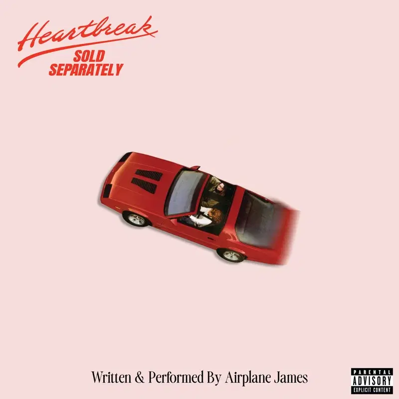 Heartbreak Sold Separately