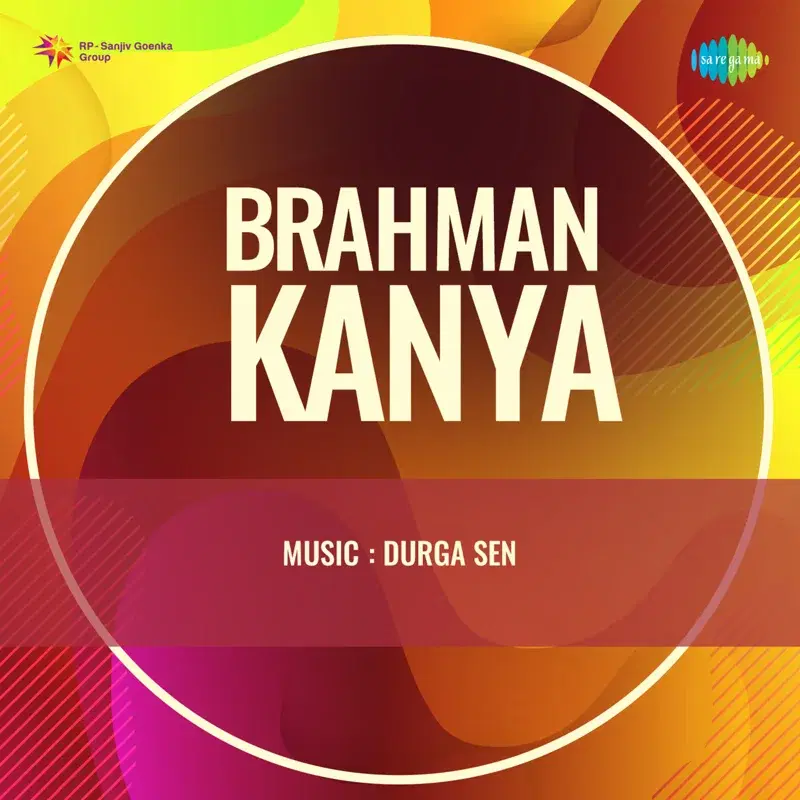 Brahman Kanya (Original Motion Picture Soundtrack)