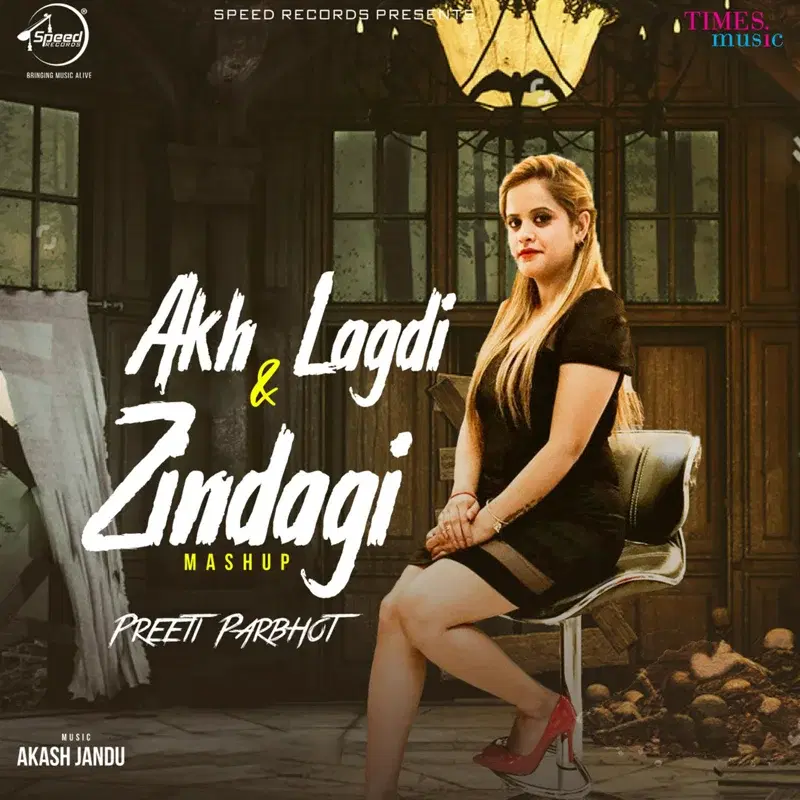 Akh Lagdi & Zindagi