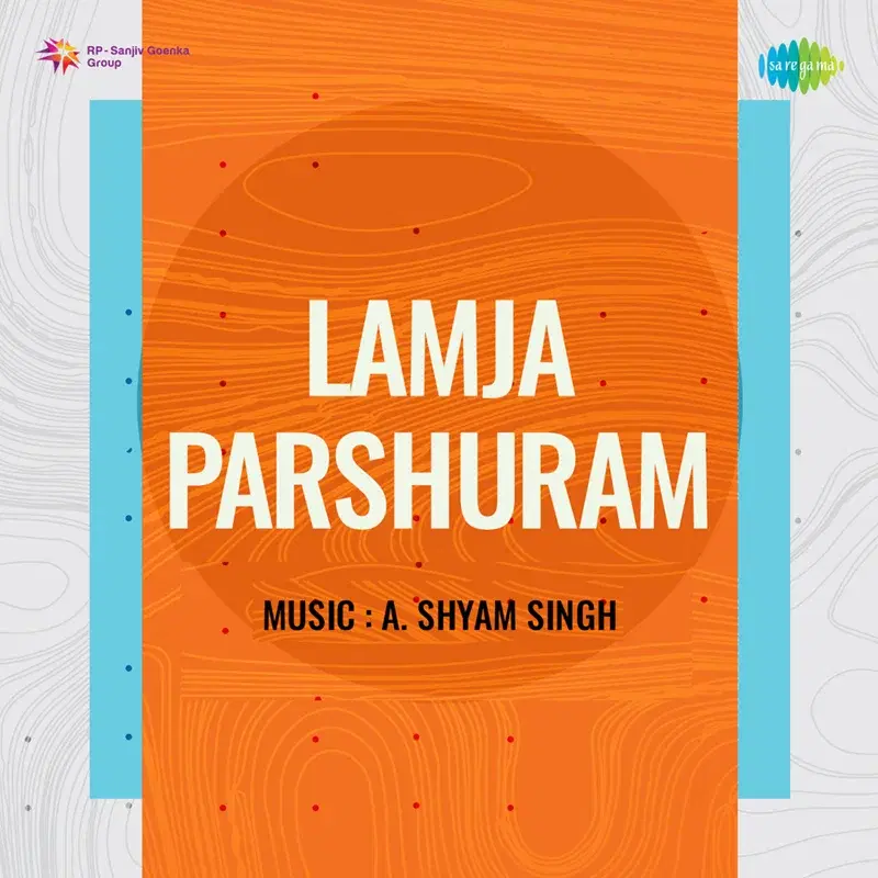 Lamja Parshuram (Original Motion Picture Soundtrack)