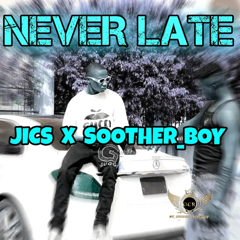Never Late