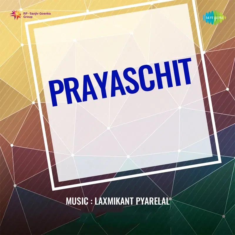 Prayaschit (Original Motion Picture Soundtrack)