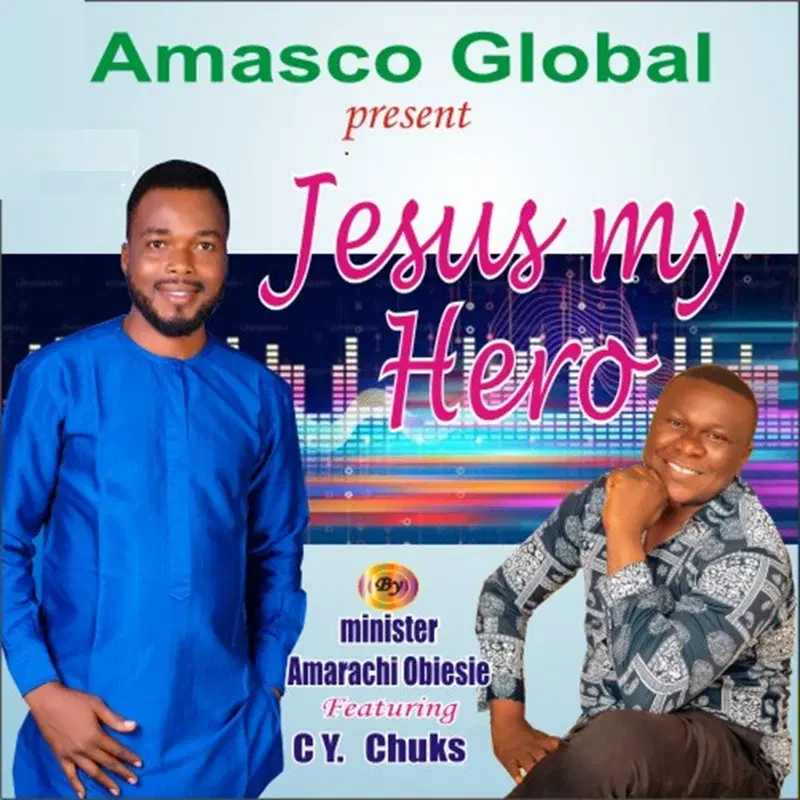 Jesus My Hero