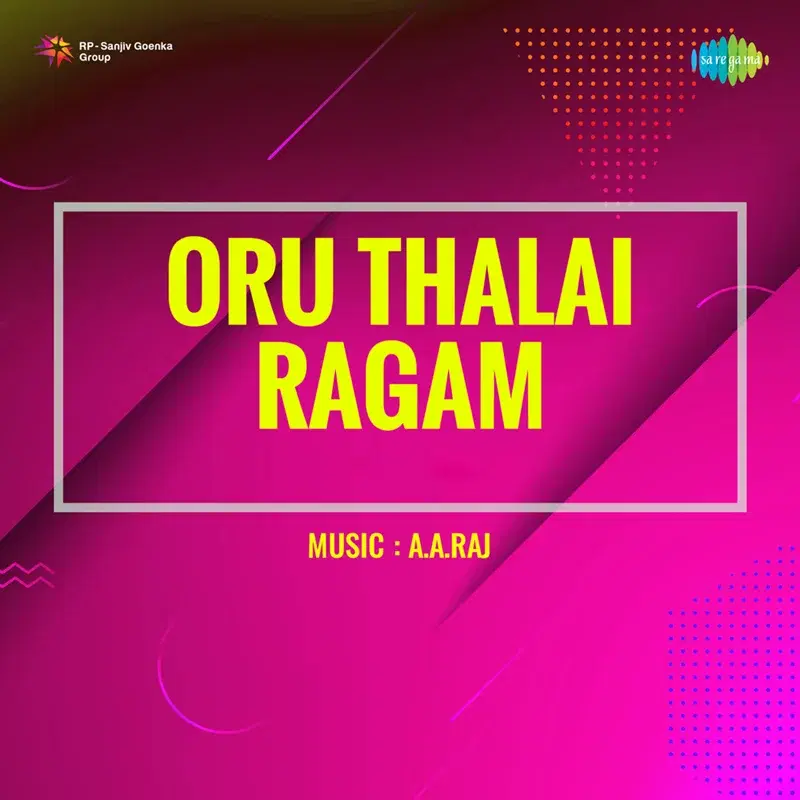 Oru Thalai Ragam (Original Motion Picture Soundtrack)