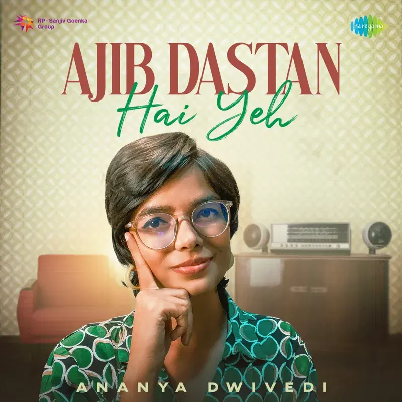 Ajib Dastan Hai Yeh (Unplugged) - Single