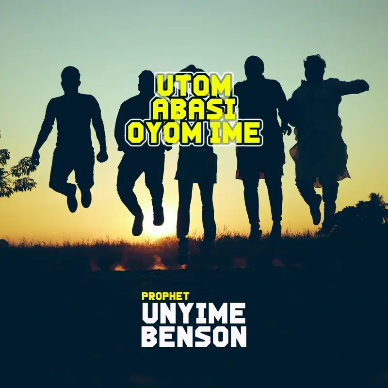 Utom Abasi Oyom Ime