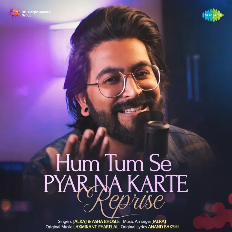 Hum Tum Se Pyar Na Karte (Reprise) - Single