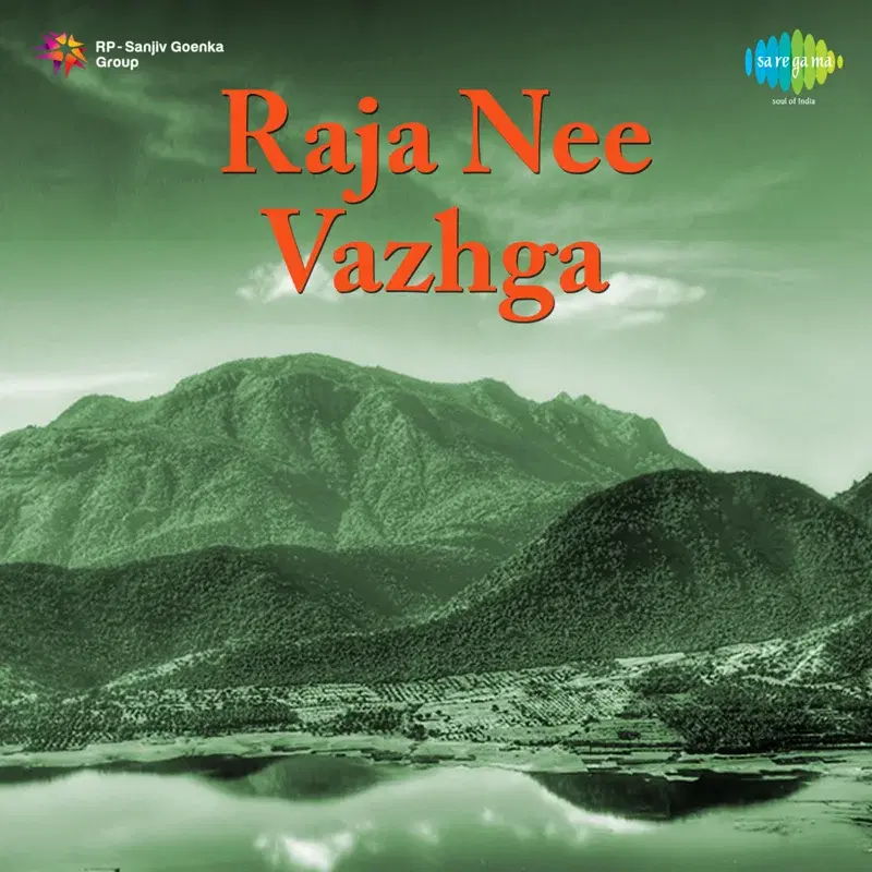 Raja Nee Vazhga (Original Motion Picture Soundtrack)
