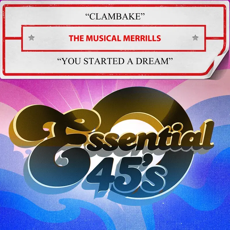 Clambake / You Started A Dream