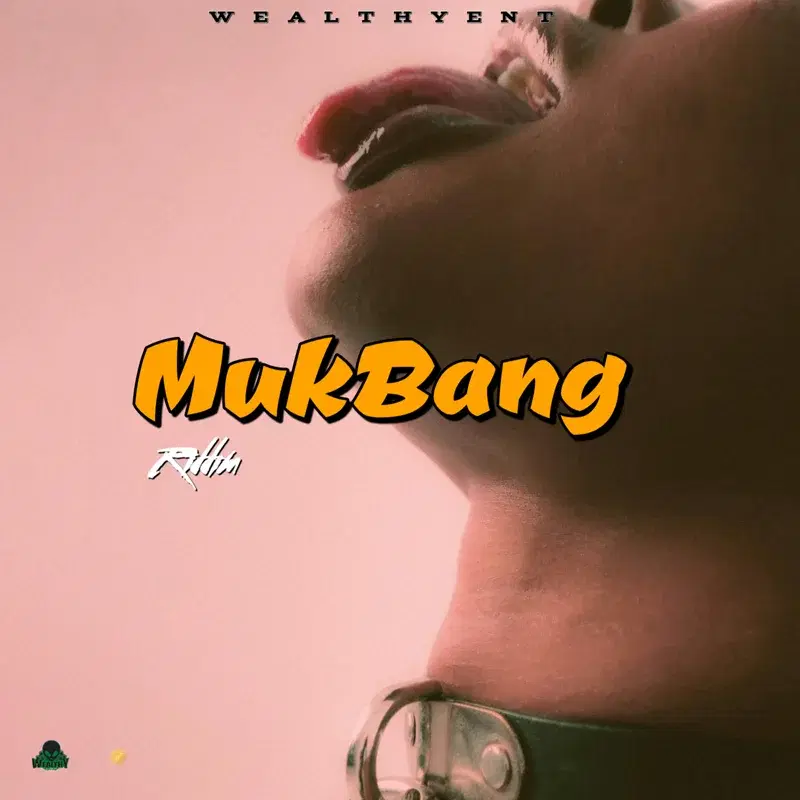 MukBang Riddim