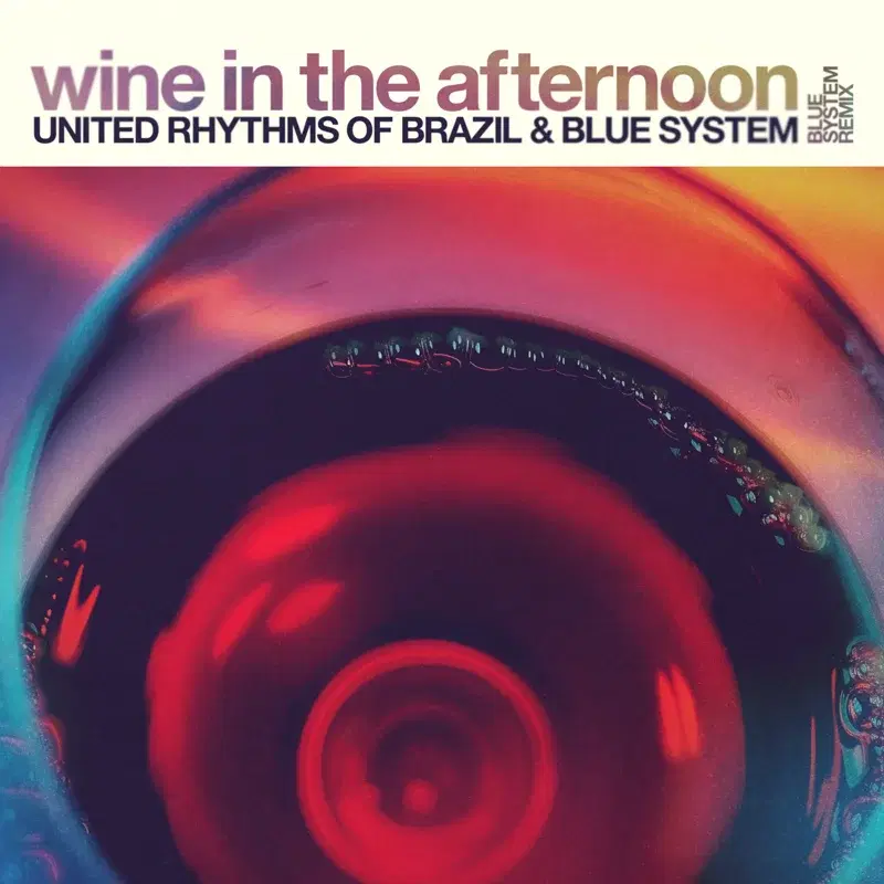 Wine in the Afternoon (Blue System Remix)