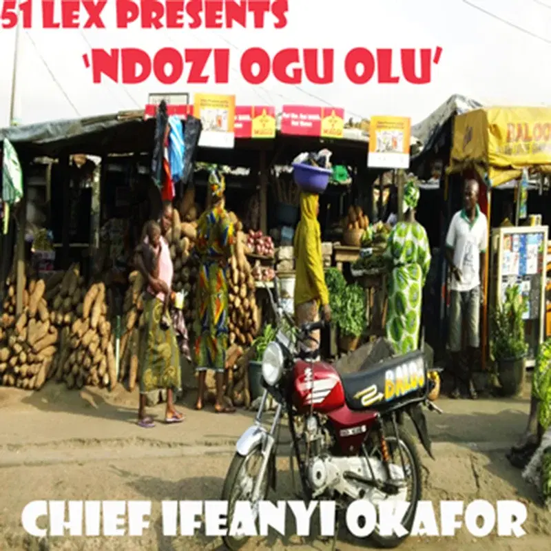 51 Lex Presents Ndozi Ogu Olu