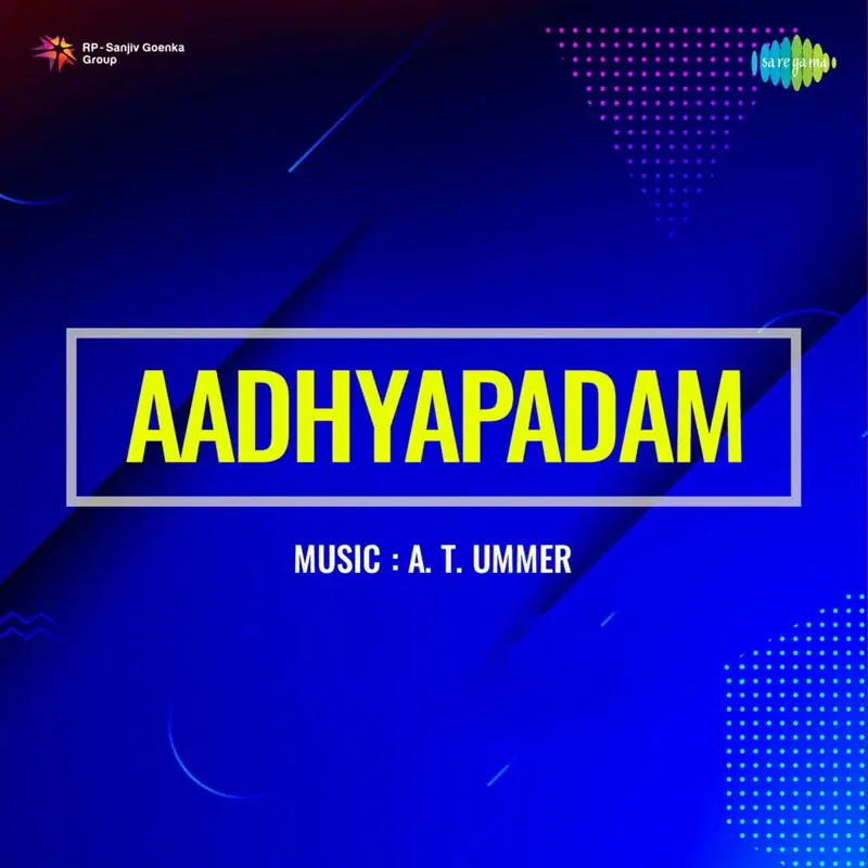 Aadhyapadam (Original Motion Picture Soundtrack)