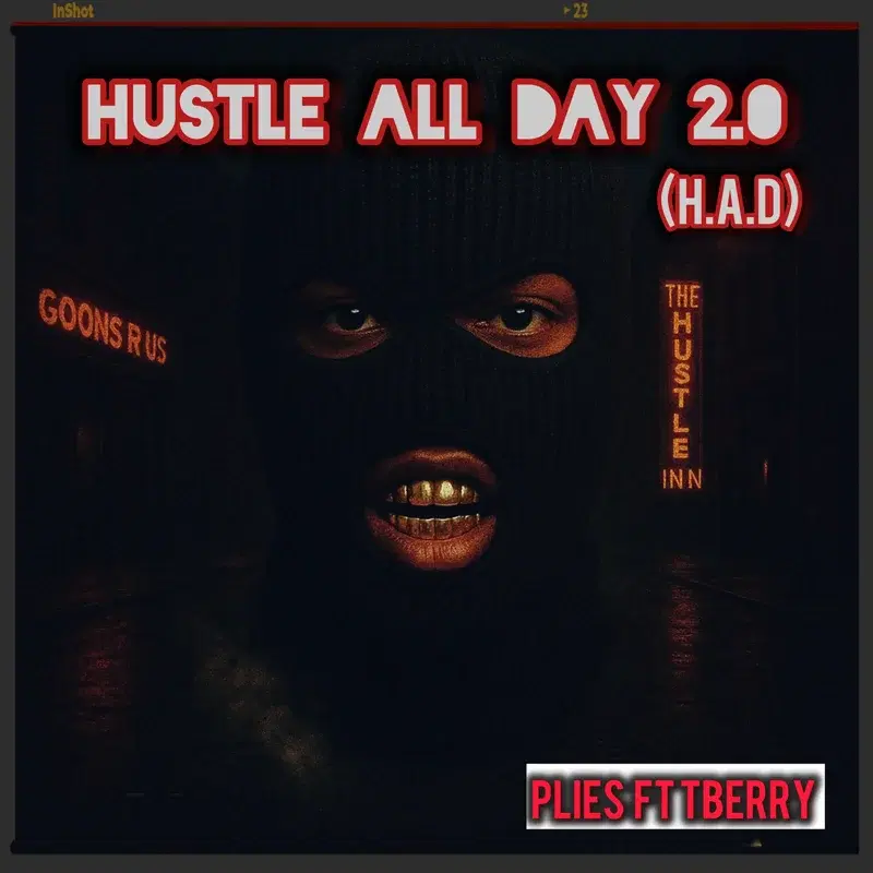 HUSTLE ALL DAY 2.0 H.A.D