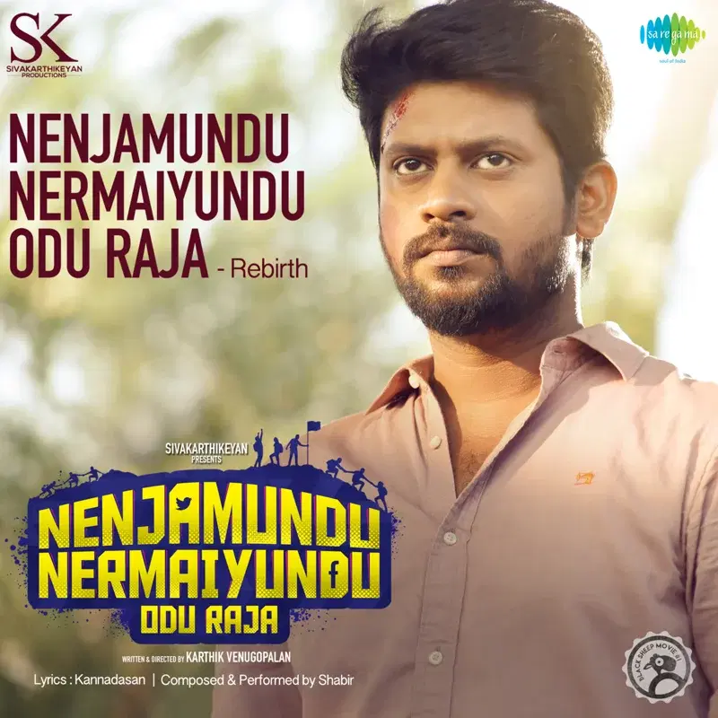 Nenjamundu Nermaiyundu Odu Raja (From "Nenjamundu Nermaiyundu Odu Raja") - Single