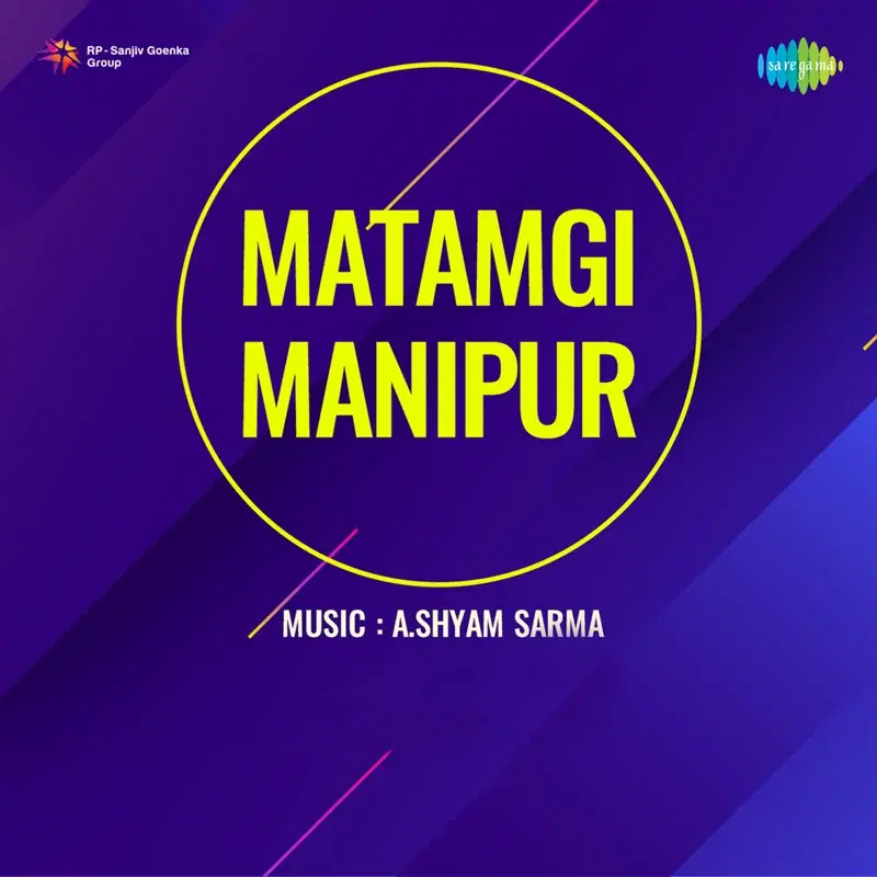 Matamgi Manipur (Original Motion Picture Soundtrack)