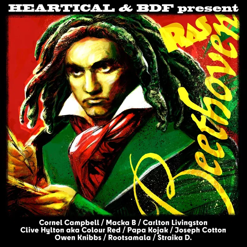 Heartical & BDF present Ras Beethoven