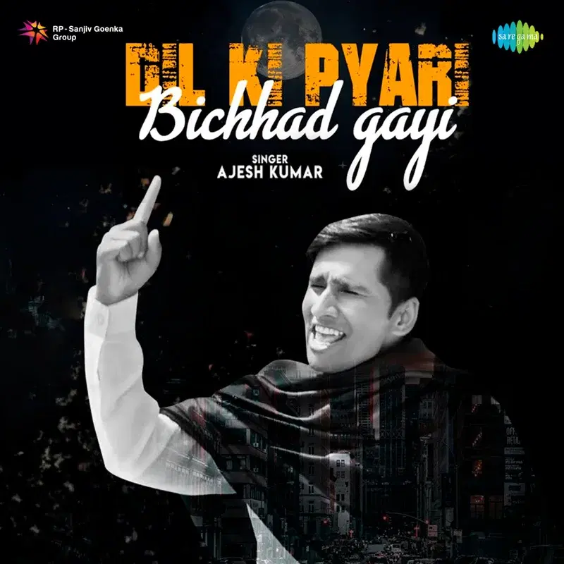 Dil Ki Pyari Bichhad Gayi