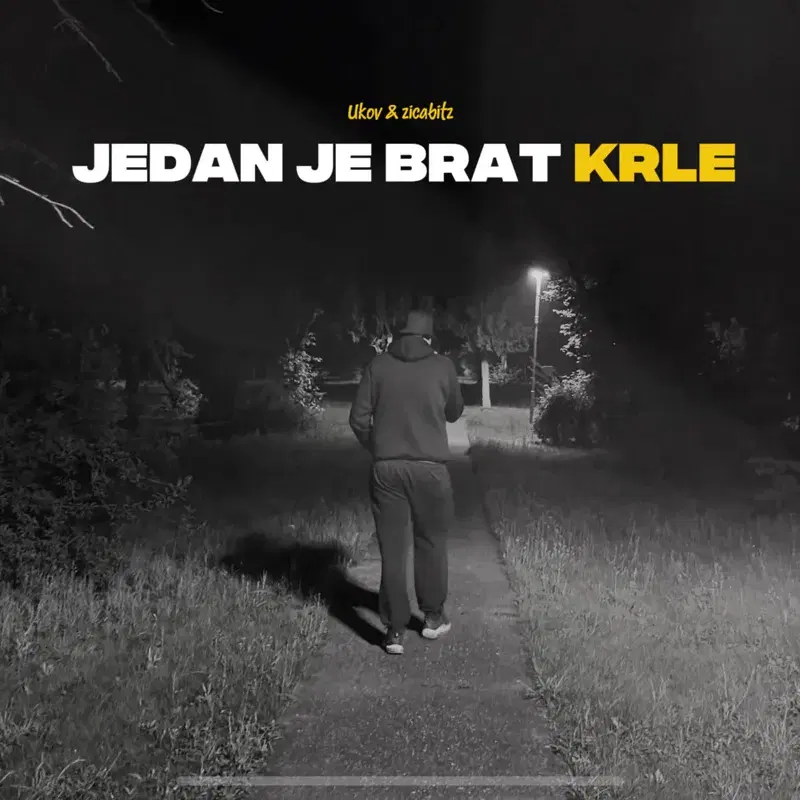 Jedan Je Brat Krle