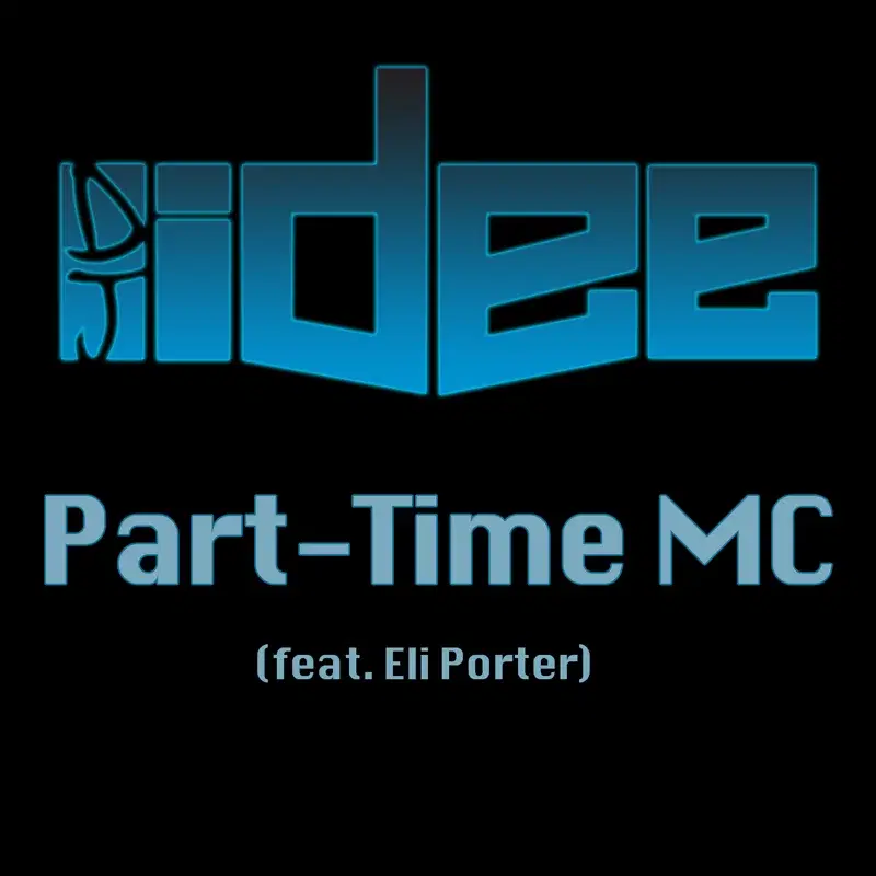 Part-Time MC (feat. Eli Porter)