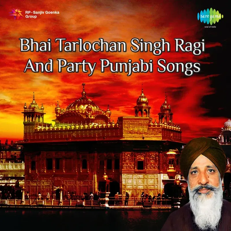 Bhai Tarlochan Singh Ragi and Party Punjabi Songs