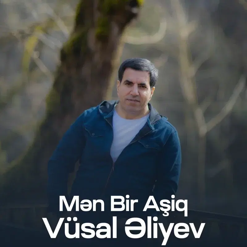 Mən Bir Aşiq